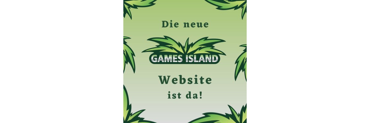 Die neue Games Island Website ist da! - 