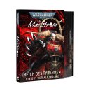 Warhammer 40k - Der Mahlstrom: Reich des Tyrannen - Ein...